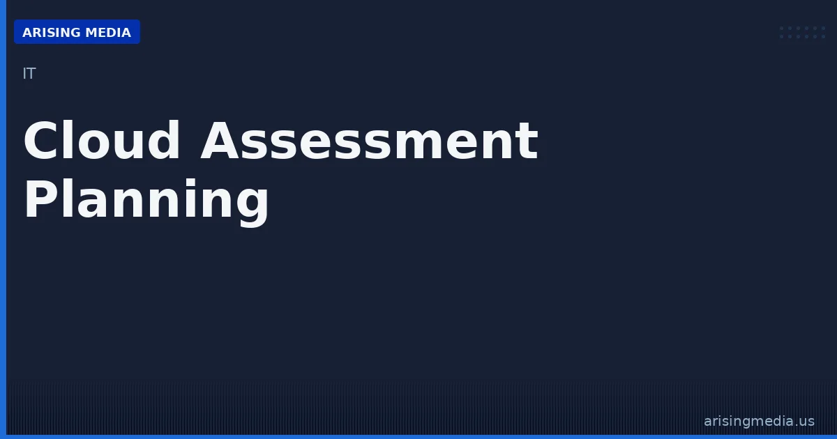 Cloud Assessment Planning Services