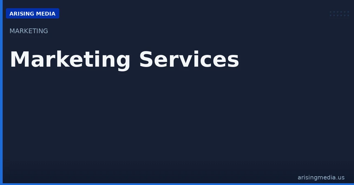 Marketing: overview at Arising Media