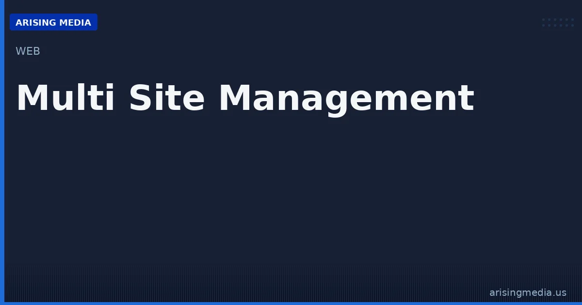 Multi Site Management Services