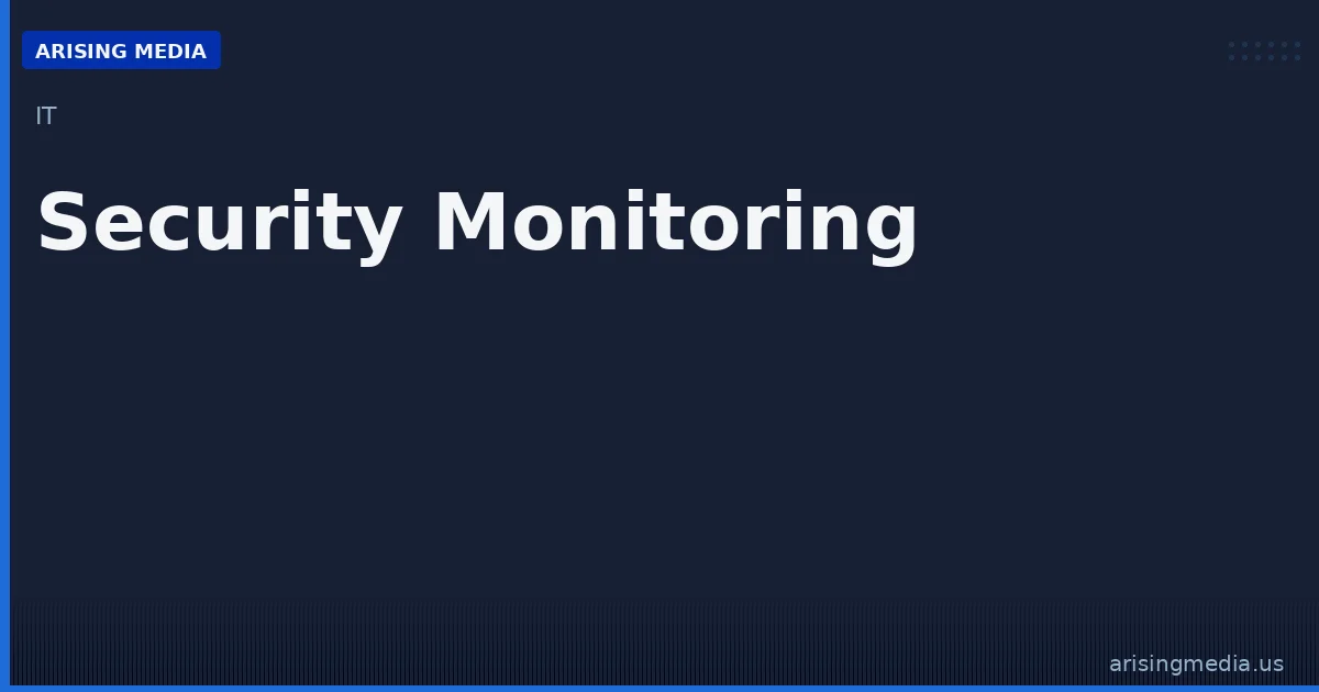 Security Monitoring Services